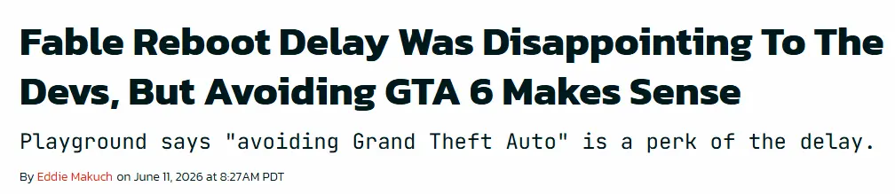 我打《GTA6》？开发者称《神鬼寓言》延期是明智之举