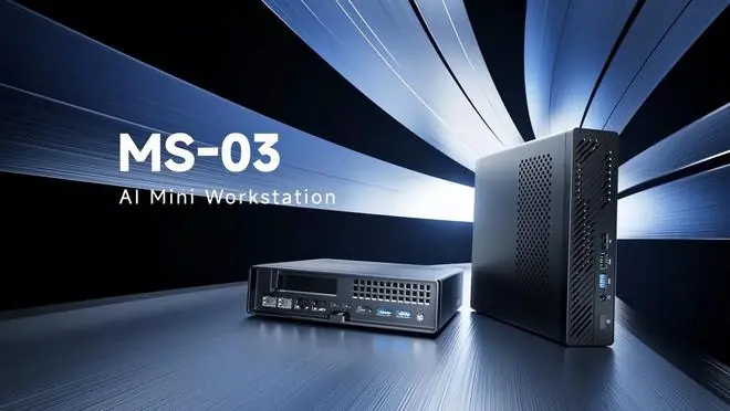 铭凡公布边缘AI工作站MS-03更多信息：支持128GB DDR5-7200