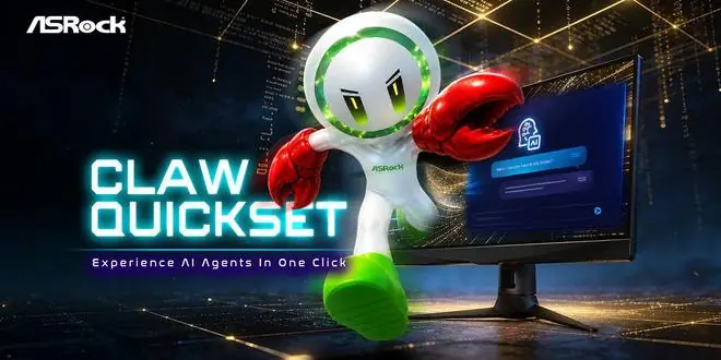 华擎推ASRock Claw Quickset桌面工具，可简化本地AI环境部署
