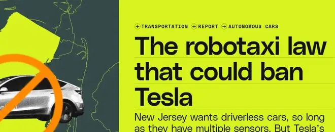 纯视觉自动驾驶方案迎来重大危机，特斯拉Robotaxi或被美新泽西州拒之门外